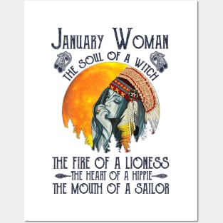 January Woman The Soul Of A Witch Girl Native American Birthday Posters and Art